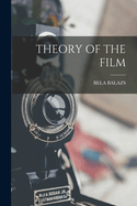 Theory of the Film