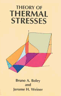 Theory of Thermal Stresses