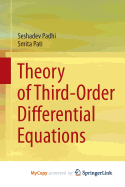 Theory of Third-Order Differential Equations