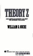 Theory Z - Ouchi, William G