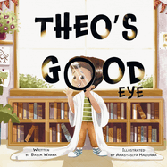 Theo's Good Eye