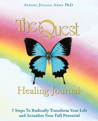 TheQuest Healing Journal - Ariel Phd, Aurora Juliana