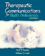 Therapeutic Communications for Health Professionals - Lindh