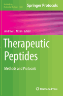 Therapeutic Peptides: Methods and Protocols
