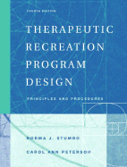 Therapeutic Recreation Program Design: Principles and Procedures
