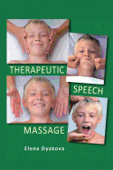 Therapeutic Speech Massage