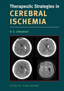 Therapeutic Strategies in Cerebral Ischemia