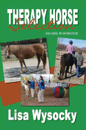 Therapy Horse Selection: A My Horse, My Partner Book