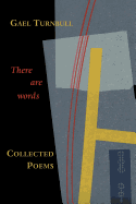 There Are Words: Collected Poems