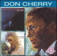 There Goes My Everything/Take a Message to Mary - Don Cherry