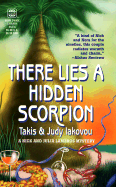 There Lies a Hidden Scorpion - Iakovou, Takis, and Iakovou, Judy