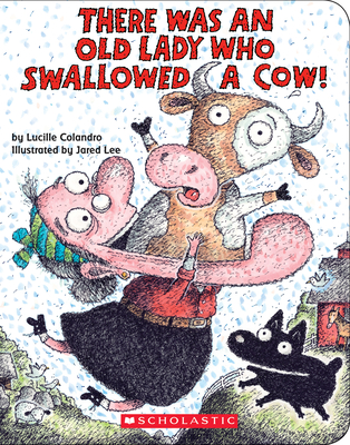 There Was an Old Lady Who Swallowed a Cow! (Board Book) - Colandro, Lucille