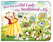 There Was an Old Lady Who Swallowed a Fly