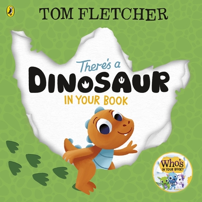 There's a Dinosaur in Your Book - Fletcher, Tom