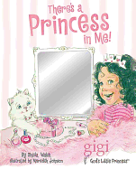 There's a Princess in Me - Walsh, Sheila