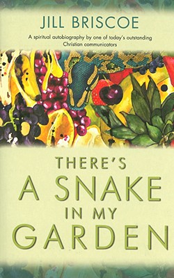 There's a Snake in My Garden - Briscoe, Jill