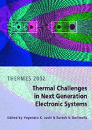 Thermal Challanges in Next Generation Electronic Systems