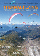 Thermal Flying: For paraglider and hang glider pilots