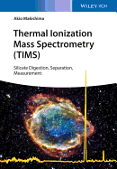 Thermal Ionization Mass Spectrometry (TIMS) - Silicate Digestion, Separation, Measurement