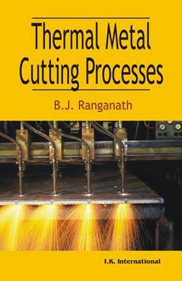 Thermal Metal Cutting Processes - Ranganath, B. J.