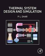 Thermal System Design and Simulation