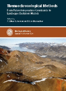 Thermochronological Methods: From Palaeotemperature Constraints to Landscape Evolution Models - Lisker, F. (Editor), and Ventura, B. (Editor), and Glasmacher, U.A. (Editor)