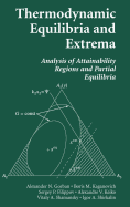 Thermodynamic Equilibria and Extrema: Analysis of Attainability Regions and Partial Equilibria