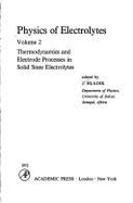 Thermodynamics and Electrode Processes in Solid State Electrolytes,