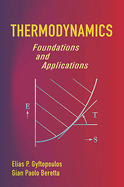 Thermodynamics: Foundations and Applications