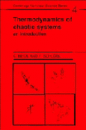 Thermodynamics of Chaotic Systems: An Introduction - Beck, Christian, and Schgl, Friedrich