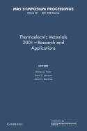 Thermoelectric Materials 2001 - Research and Applications: Volume 691