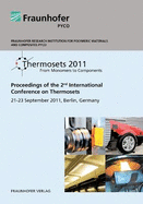 Thermosets 2011.: From Monomers to Components.