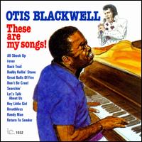 These Are My Songs! - Otis Blackwell