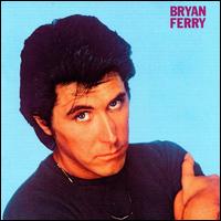 These Foolish Things - Bryan Ferry