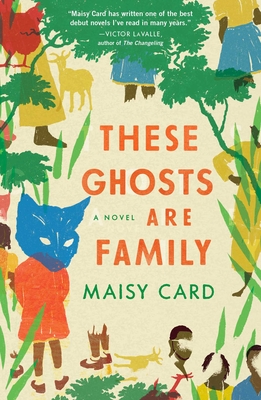 These Ghosts Are Family - Card, Maisy