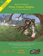 These Violent Delights: Classic Fantasy Adventure Module G1