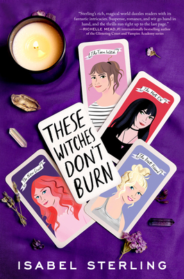 These Witches Don't Burn - Sterling, Isabel