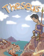 Theseus: Book 6- Early Myths: Kids Books on Greek Myth