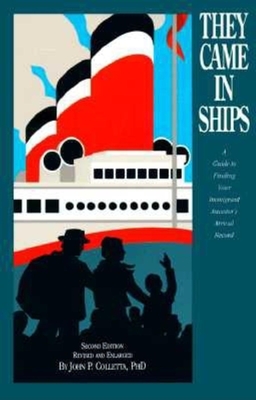 They Came in Ships - Colletta, John P