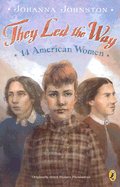 They Led the Way: 14 American Women