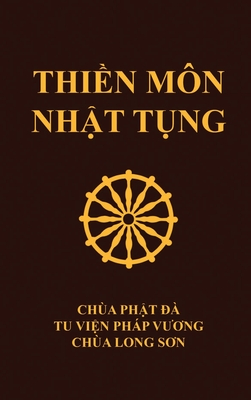 Thi&#7873;n M?n Nh&#7853;t T&#7909;ng: Ch?a Ph&#7853;t ? - Tu vi&#7879;n Php V?ng - Ch?a Long Sn - Th?ch Nguy?n Si?u