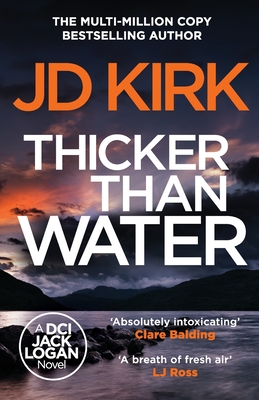 Thicker than Water - Kirk, JD