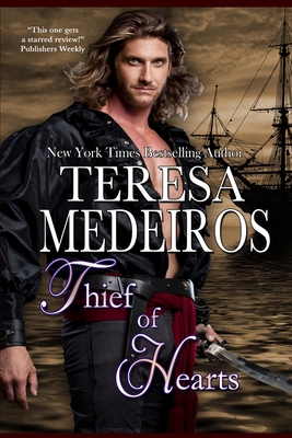 Thief of Hearts - Medeiros, Teresa
