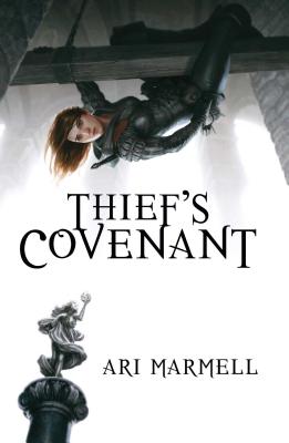 Thief's Covenant: A Widdershins Adventure - Marmell, Ari