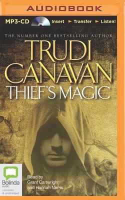 Thief's Magic - Canavan, Trudi, and Cartwright, Grant (Read by), and Norris, Hannah (Read by)