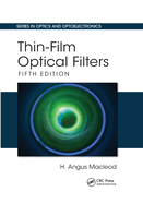 Thin-Film Optical Filters: Fifth Edition