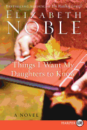 Things I Want My Daughters to Know