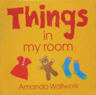 Things in My Room