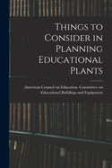 Things to Consider in Planning Educational Plants