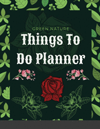 Things To Do Planner: Green Nature